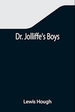 Dr. Jolliffe's Boys 