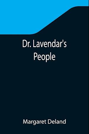 Dr. Lavendar's People