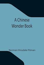 A Chinese Wonder Book 