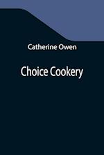 Choice Cookery 
