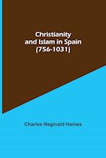 Christianity and Islam in Spain (756-1031) 