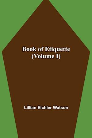 Book of Etiquette (Volume I)