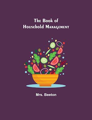 The Book of Household Management