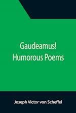 Gaudeamus! Humorous Poems 