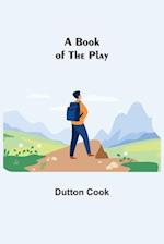 A Book of the Play 