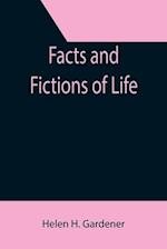 Facts And Fictions Of Life 
