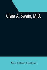 Clara A. Swain, M.D. 