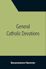 General Catholic Devotions 