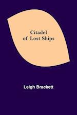 Citadel of Lost Ships 
