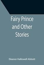 Fairy Prince and Other Stories 