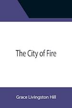 The City of Fire 