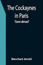 The Cockaynes in Paris; 'Gone abroad' 