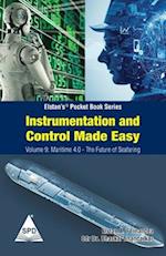 Instrumentation and Control Made Easy - Volume 9