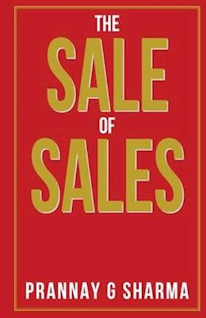 The Sale of Sales