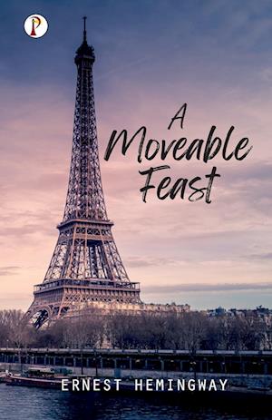 A Moveable Feast