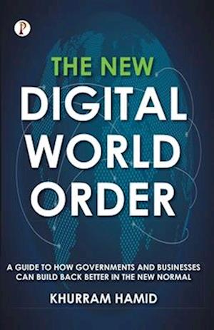 The New Digital World Order