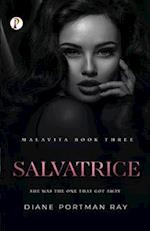 Salvatrice  (MALAVITA Book 3)