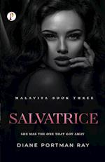 Salvatrice  (MALAVITA Book 3)