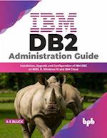 IBM DB2 Administration Guide