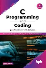 C Programming and Coding Question Bank with Solution (2nd Edition)