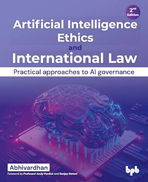 Artificial Intelligence Ethics and International Law -