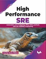 High Performance SRE