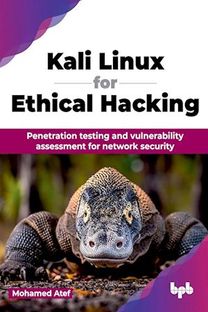 Kali Linux for Ethical Hacking