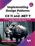 Implementing Design Patterns in C# 11 and .NET 7