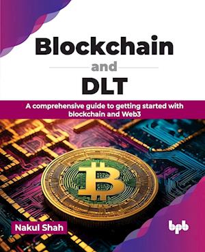 Blockchain and DLT