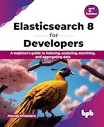Elasticsearch 8 for Developers