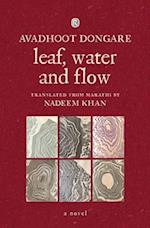 Leaf, Water and Flow