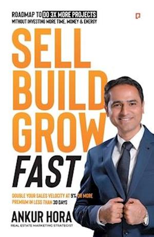 Sell Build Grow Fast