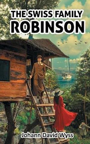 Swiss Family Robinson: Surviving being Stranded on an Island as a Family