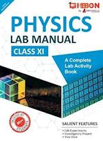 Physics Lab Manual Class XI | According to the latest CBSE syllabus and other State Boards following the CBSE curriculum 