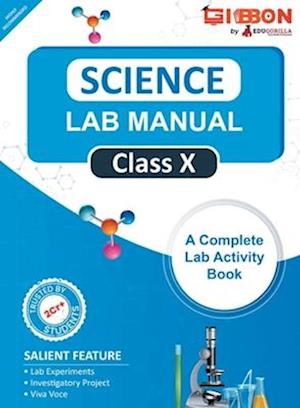 Science Lab Manual Class X | follows the latest CBSE syllabus and other State Board following the CBSE Curriculam.