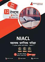 NIACL Assistant - Prelims Exam (Hindi Edition) New India Assurance Company Limited 6 Full-Length Mock Tests + 6 Sectional Tests Free Access To Online