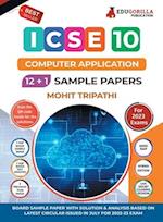 ICSE Class X -Computer Application Sample Paper Book | 12 +1 Sample Paper | According to the latest syllabus prescribed by CISCE 