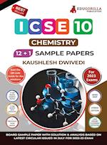 ICSE Class X - Chemistry Sample Paper Book | 12 +1 Sample Paper | According to the latest syllabus prescribed by CISCE 