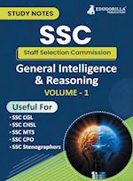 Study Notes for General Intelligence and Reasoning (Vol 1) - Topicwise Notes for CGL, CHSL, SSC MTS, CPO and Other SSC Exams with Solved MCQs 