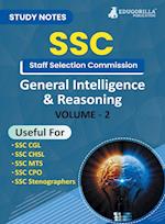 Study Notes for General Intelligence and Reasoning (Vol 2) - Topicwise Notes for CGL, CHSL, SSC MTS, CPO and Other SSC Exams with Solved MCQs 