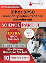 Bihar Secondary School Teacher Science Book 2023 (Part I) Conducted by BPSC - 10 Practice Mock Tests (1200+ Solved Questions) with Free Access to Online Tests