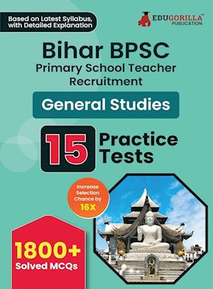 Bihar BPSC Primary School Teacher - General Studies Book 2023 (English Edition) - 10 Practise Mock Tests with Free Access to Online Tests