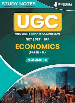 UGC NET Paper II Economics (Vol 4) Topic-wise Notes (English Edition) | A Complete Preparation Study Notes with Solved MCQs