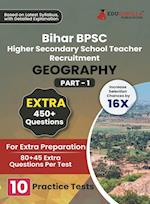 Bihar Higher Secondary School Teacher Geography Book 2023 (Part I) Conducted by BPSC - 10 Practice Mock Tests (1200+ Solved Questions) with Free Access to Online Tests