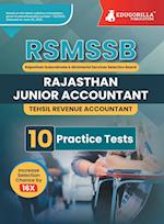 Rajasthan Junior Accountant & Tehsil Revenue Accountant Exam 2023 Conducted by Rajasthan Staff Selection Board (RSMSSB) - 10 Full Length Practice Tests with Free Access to Online Tests