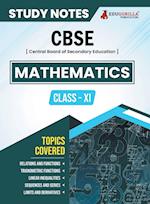 CBSE (Central Board of Secondary Education) Class XI Science - Mathematics Topic-wise Notes | A Complete Preparation Study Notes with Solved MCQs