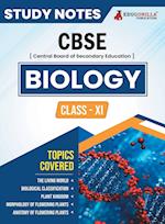 CBSE (Central Board of Secondary Education) Class XI Science - Biology Topic-wise Notes | A Complete Preparation Study Notes with Solved MCQs