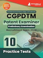 CGPDTM Patent Examiner Exam Book 2023 - Controller General of Patents, Designs, and Trade Marks | 10 Practice Tests (1500 Solved Questions) with Free Access to Online Tests