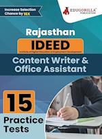 Rajasthan IDEED Content Writer & Office Assistant Book 2023 - Institute of Digital Education & Employment Development - 15 Practice Tests (1500 Solved MCQ) with Free Access to Online Tests