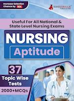 Nursing Aptitude Exam Prep Book 2023 | For All National & State Level Nursing Exams (English Edition) - 37 Topic-Wise Test (2000+ Solved MCQs) with Free Access To Online Tests